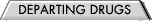 Departing Drugs